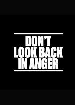 Dont Look Back in Anger (Oasis)