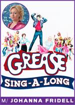Grease (Sing-A-Long)