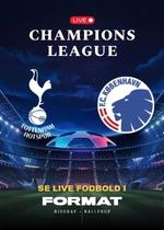 Champions League: TOTTENHAM - FCK