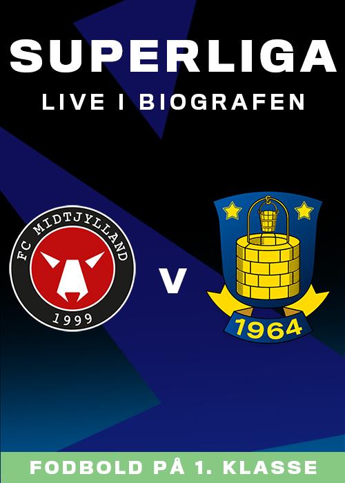 Superliga: FC Midtjylland v Brøndby IF