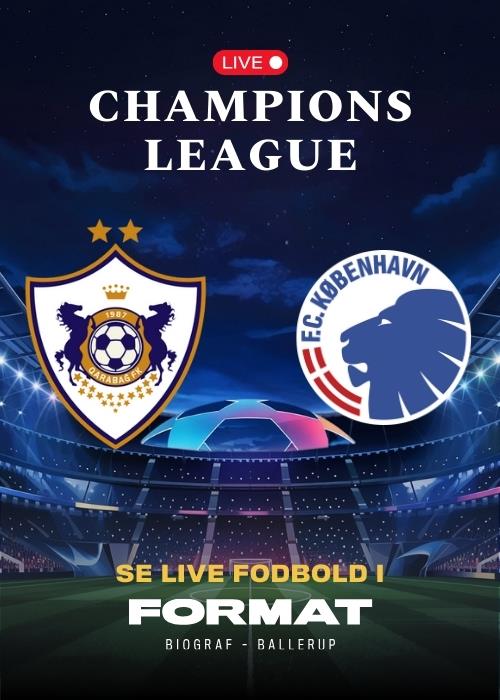 Champions League: QARABAG - FCK